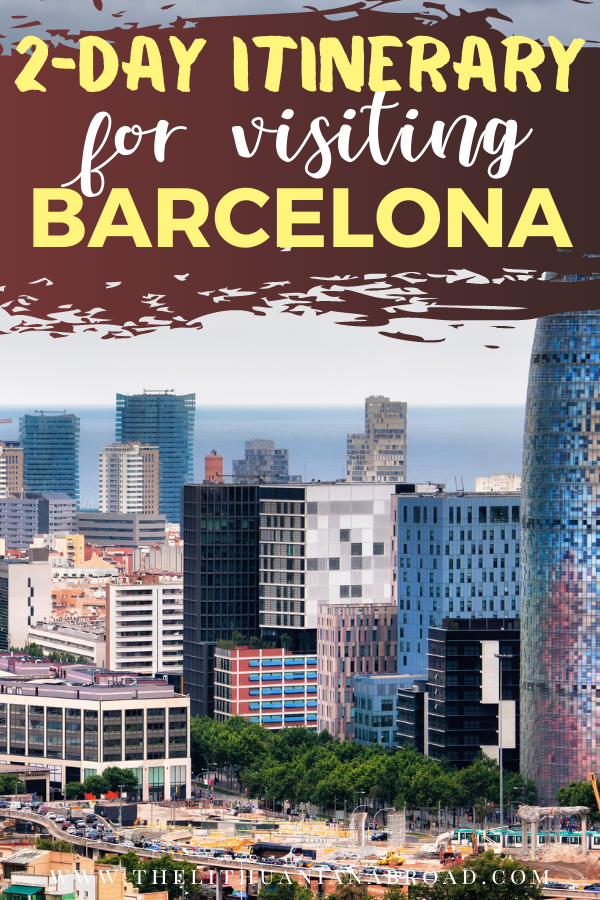 2 day itinerary in barcelona spend 2 days in BArcelona