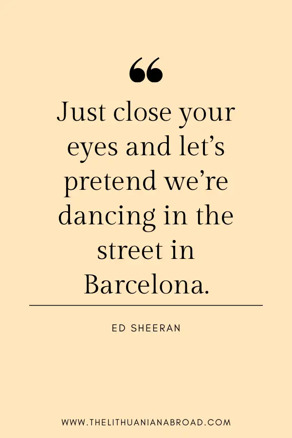 quotes about barcelona ed sheeran