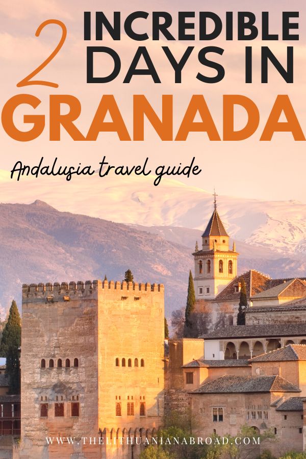 visit granada in 2 days