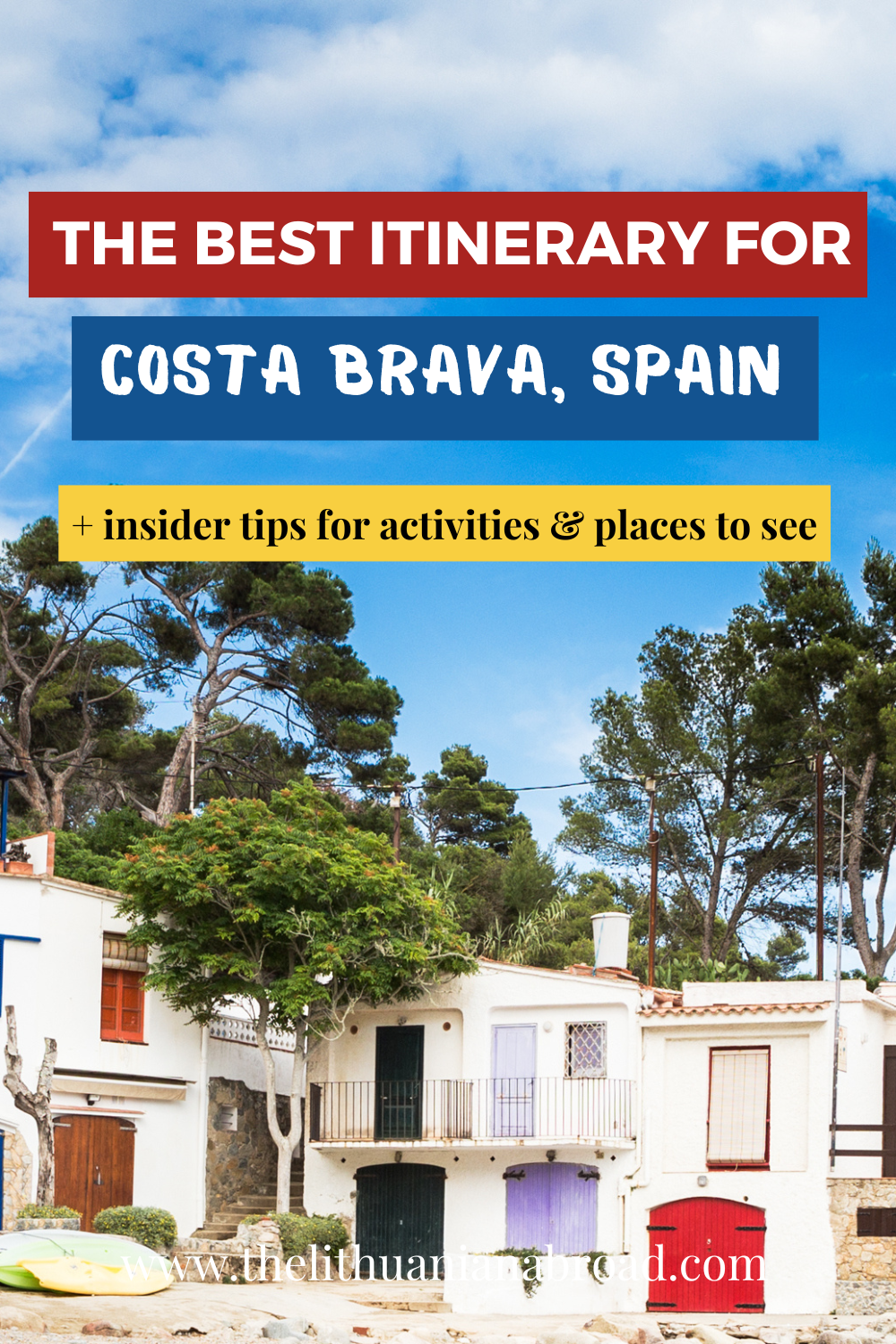 Costa Brava itinerary Spain